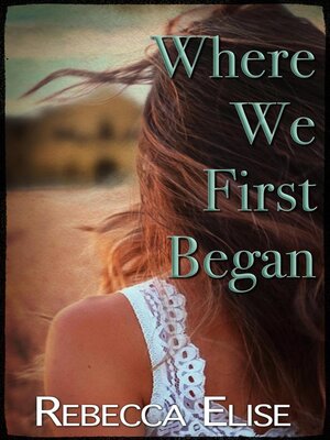 cover image of Where We First Began